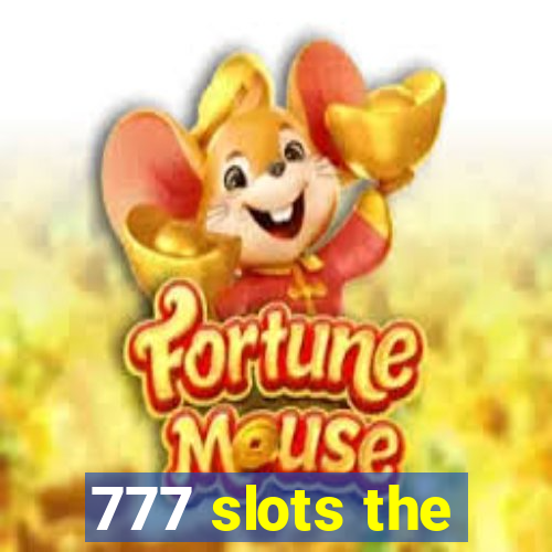 777 slots the